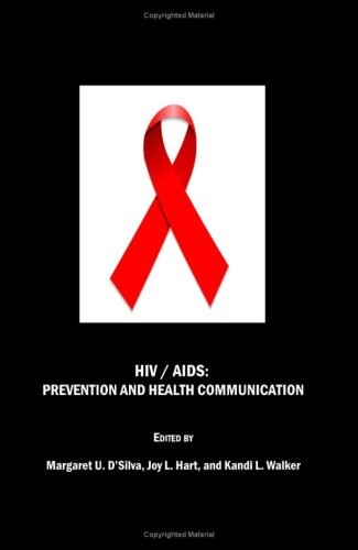 HIV / AIDS Prevention and Health Communication