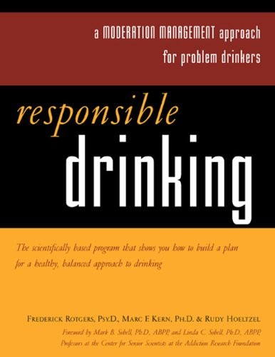 Responsible Drinking: A Moderation Management Approach for Problem Drinkers