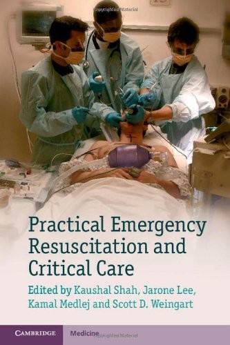 Practical Emergency Resuscitation and Critical Care