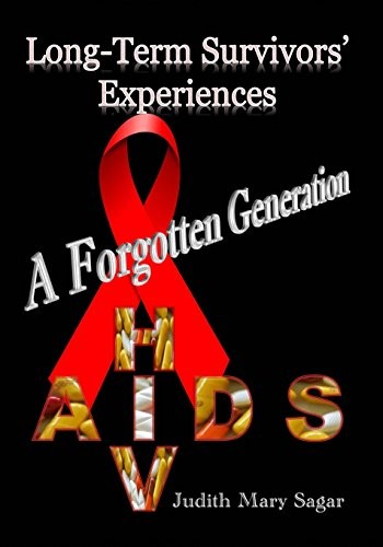 A forgotten generation: Long-term survivors' experiences of HIV and AIDS