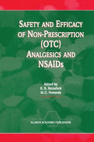Safety and Efficacy of Non-Prescription (OTC) Analgesics and NSAIDs: Proceedings of the International Conference held at The South San Francisco ... Francisco, CA, USA on Monday 17th March 1997