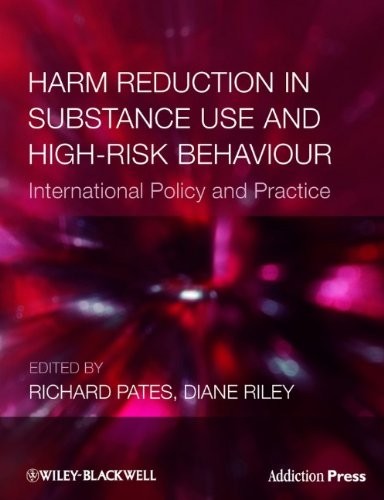 Harm Reduction in Substance Use and High-Risk Behaviour