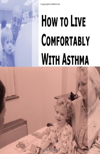 How to Live Comfortably With Asthma