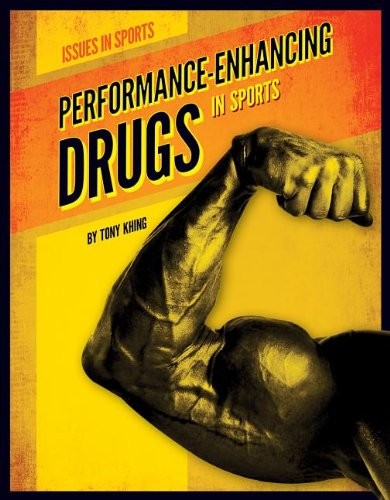 Performance-Enhancing Drugs in Sports (Issues in Sports)