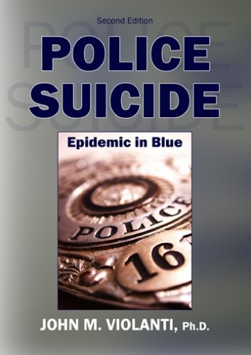 Police Suicide: Epidemic in Blue