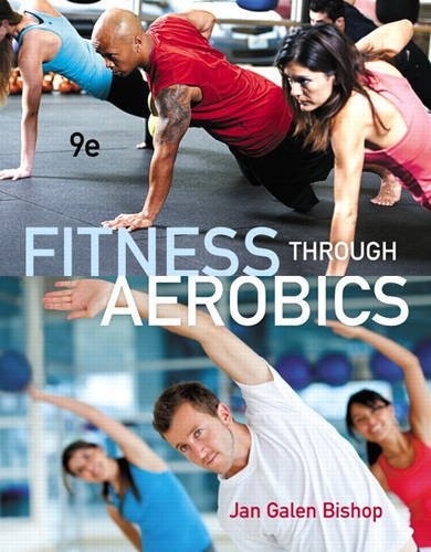 Fitness through Aerobics (9th Edition)
