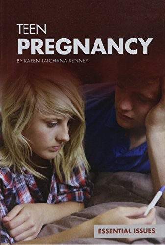 Teen Pregnancy (Essential Issues)