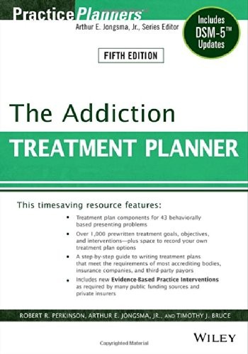 The Addiction Treatment Planner: Includes DSM-5 Updates