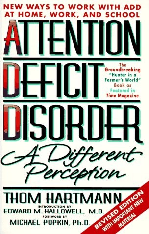 Attention Deficit Disorder: A Different Perception