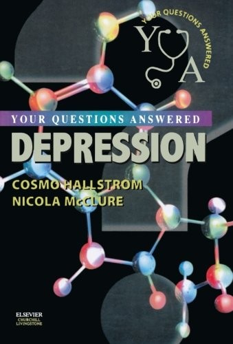 Depression: Your Questions Answered, 1e