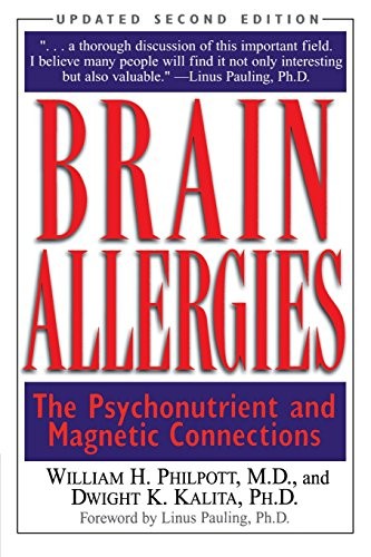 Brain Allergies: The Psychonutrient and Magnetic Connections