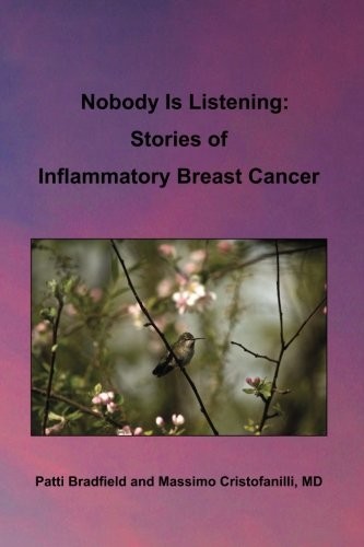 Nobody Is Listening: Stories of Inflammatory Breast Cancer