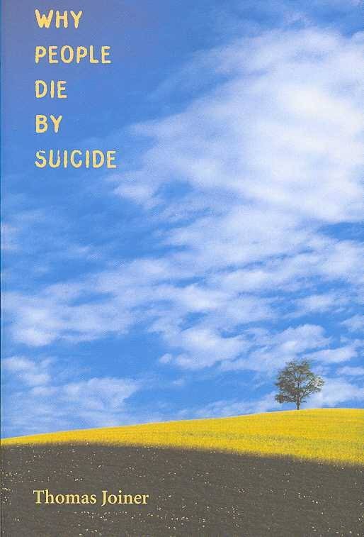 Why People Die by Suicide